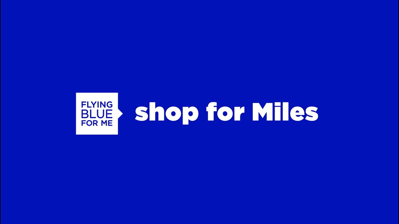 Shop For Miles Flying Blue